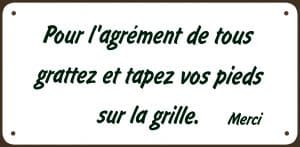 Pancarte "Grattez les pieds..."